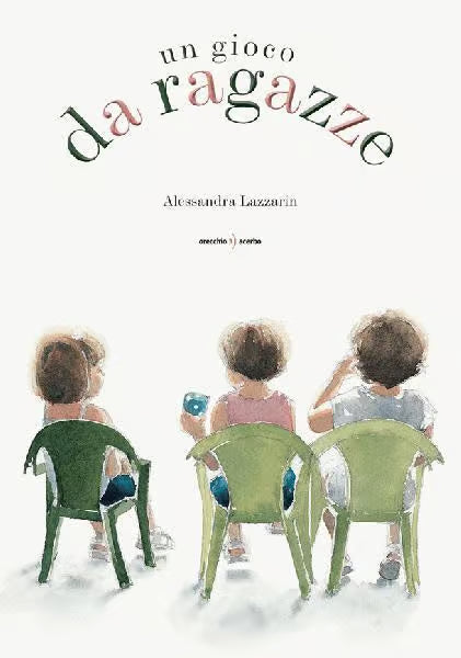 Orecchio Acerbo S.r.l. Un gioco da ragazze