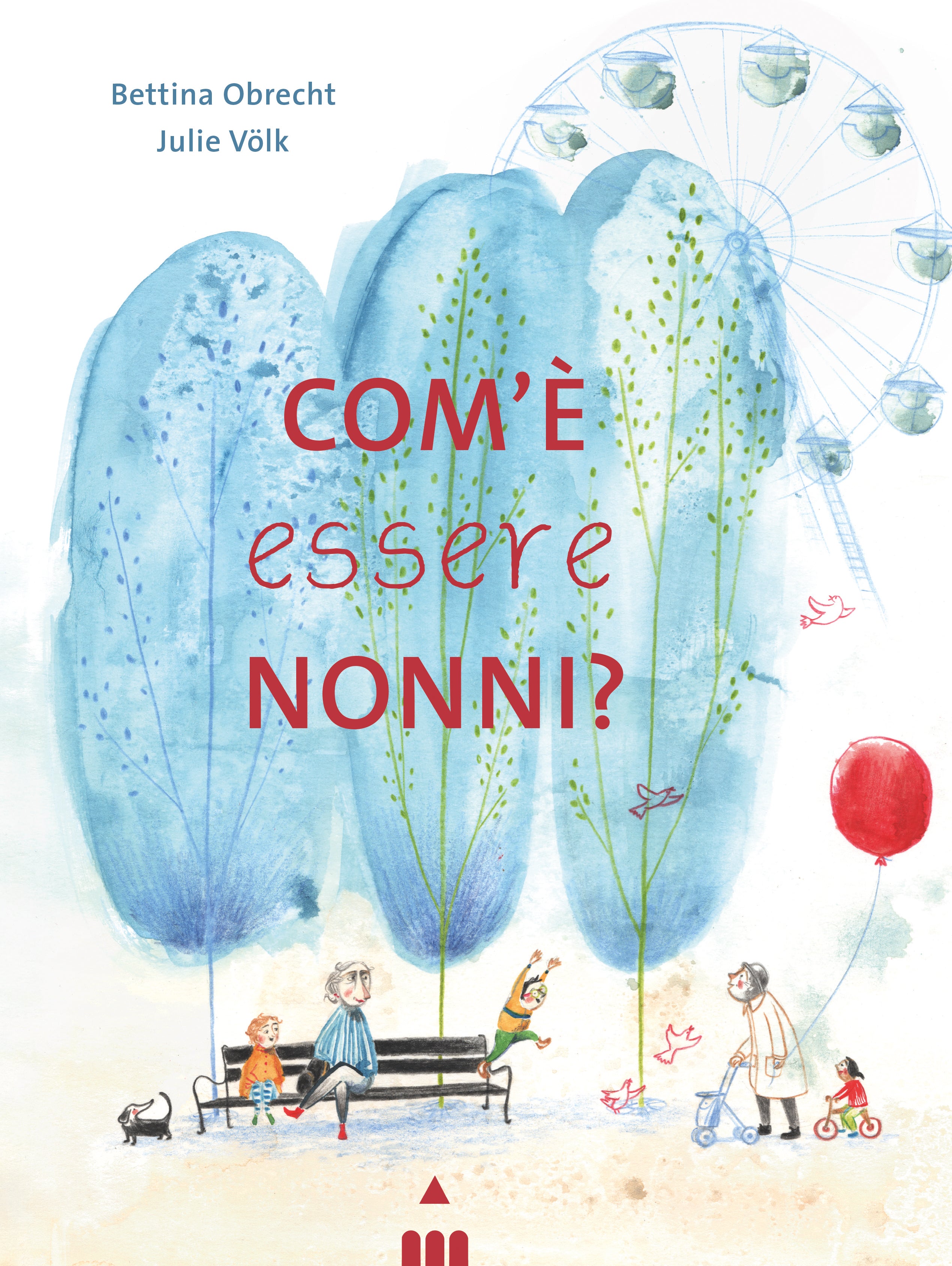 Lapis Edizioni COM'E' ESSERE NONNI?