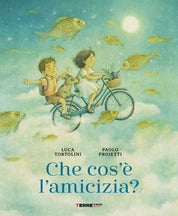Terre di Mezzo Editore - Che cos’è l’amicizia?