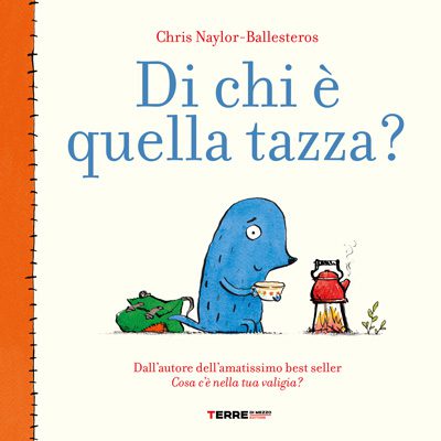 Terre di Mezzo Editore - Di chi è quella tazza?
