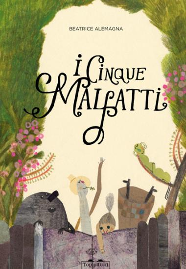 TopiPittori - I cinque malfatti. Ediz. a colori