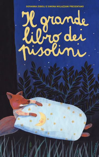 TopiPittori - Il grande libro dei pisolini. Ediz. A colori