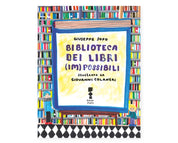 Corraini Edizioni - Biblioteca dei libri (im)possibili