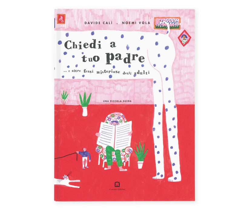 Corraini Edizioni - Chiedi a tuo padre