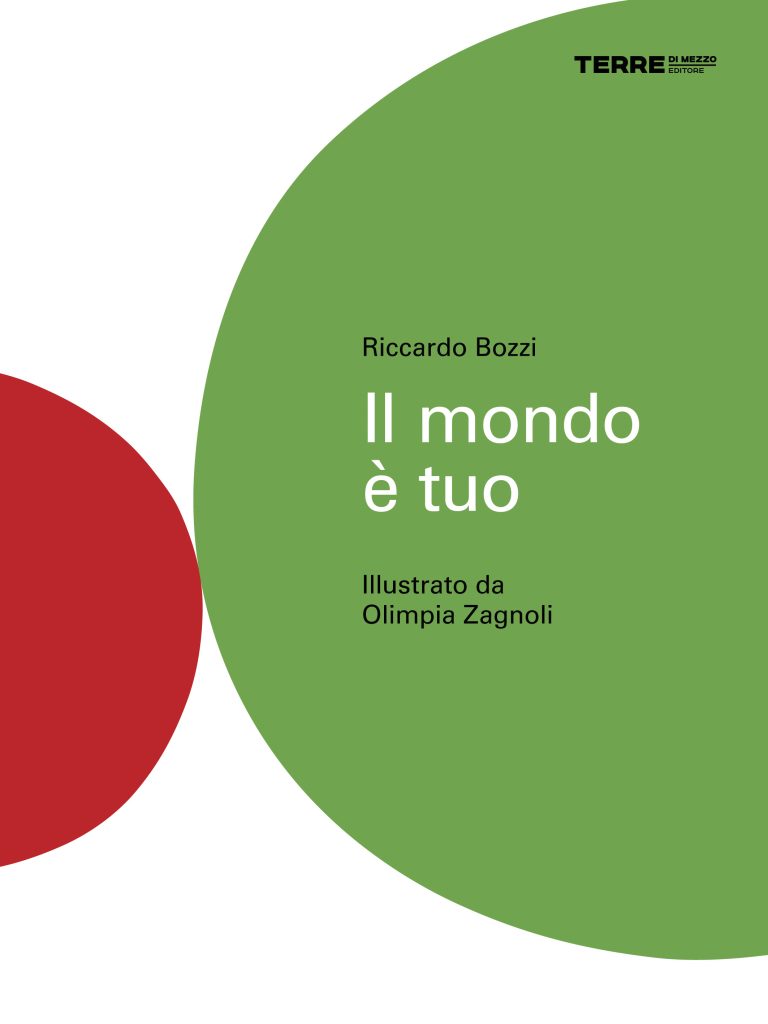 Terre di Mezzo Editore - Il mondo è tuo